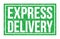 EXPRESS DELIVERY, words on green rectangle stamp sign