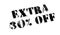 Extra 30 percent Off rubber stamp