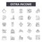 Extra income line icons, signs, vector set, outline illustration concept