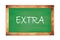 EXTRA word on green school blackboard