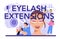 Eyelash extension typographic header. Eyelashes volume correction