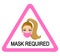 Face mask required sign. Girl wearing mask. Triangular front door sign. Warning. No mask no entry. New normal: please, wear a mask