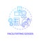 Facilitating goods blue gradient concept icon