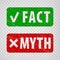 Fact and myth grunge rubber stamp isolated on transparent  background.  True or fiction with check mark and cross.