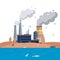 Factories. Pollution is dissonance, disrupting harmony environmental ecosystem