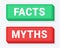 Facts myths button sign. True or false facts.