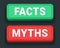 Facts myths sign. Concept of thorough fact-checking or easy compare evidence.