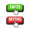 Facts vs myths, fact-checking. Check mark. Fake news. Rumors comparing with true information. Facts vs myths label.