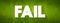 FAIL - be unsuccessful in achieving one\\\'s goal, text concept for presentations and reports