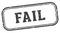 fail stamp. fail rectangular stamp on white background