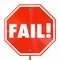 Fail Word Stop Sign Bad Poor Result Failure