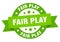 fair play round ribbon isolated label. fair play sign.
