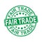 Faire Trade Label on Green Grunge Style Icon With Guarantee Text Around Isolated on White Background