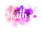 Faith calligraphy on watercolor splash