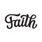 Faith. Hand lettering word