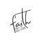 Faith makes all things possible- positive  calligraphy quote text