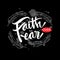 Faith over fear. Motivational quote