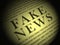 Fake News Newspaper Depicts Media Hoax And Misinformation - 3d Illustration