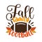 Fall Family Football - Thanksgiving text, with american football ball.
