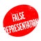 False Representation rubber stamp
