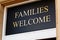 Families welcome sign