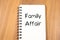 Family affair text concept