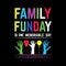 Family fun day is one memorable day