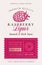 Family Recipe Raspberry Liquor Acohol Label. Abstract Vector Packaging Design Layout. Modern Typography Banner with Hand