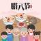 Family reunion to enjoy bowl of laba Rice Porridge. Also as known as Eight Treasure Congee. Translation: Laba Festival.