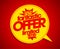 Fantastic offer limited time red speech bubble.