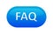 Faq Button icon blue color. Seal label for giving help and asking on quastion.