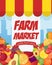 Farmers market poster template with eco organic fruits. Vector illustration. Fresh fruity farm marketplace banner design