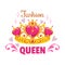 Fashion queen print template. Golden princess crown and slogan.