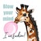 Fashion vector illustration with giraffe and gum, blow your mind