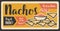 Fast food retro banner for nachos Mexican snack