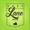 Fast lane ahead Modern stamp message design