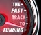 The Fast Track to Funding Speed Quick Funded Start Up