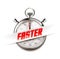 Faster - business concept - time is running