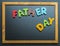 Father day wooden word on black board
