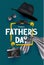 Father`s Day banner with man`s objects and quote frame.
