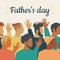 Father`s Day card. Sons, brothers and their fathers are men of different nationalities