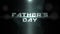 Fathers Day with fashion light of stars and smoke in galaxy