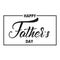 Fathers Day. Trendy lettering logo for Father`s Day