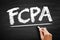 FCPA Foreign Corrupt Practices Act - United States federal law that prohibits U.S. citizens from bribing foreign government