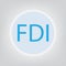 FDI Foreign Direct Investment concept
