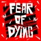 Fear of dying vector hand drawn lettering. Psychological inscription on background with elements. Panic attacks symptom. Medical