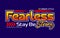 Fearless stay be strong, motivational racing sports slogan