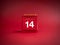 February ,14, word and number on desk calendar cover on red background.