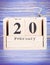 February 20th. Date of 20 February on wooden cube calendar