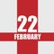 february 22. 22th day of month, calendar date.White numbers and text on red intersecting stripes. Concept of day of year